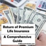 Return of Premium Life Insurance