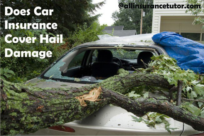 car insurance cover hail damage